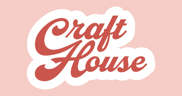 Craft House